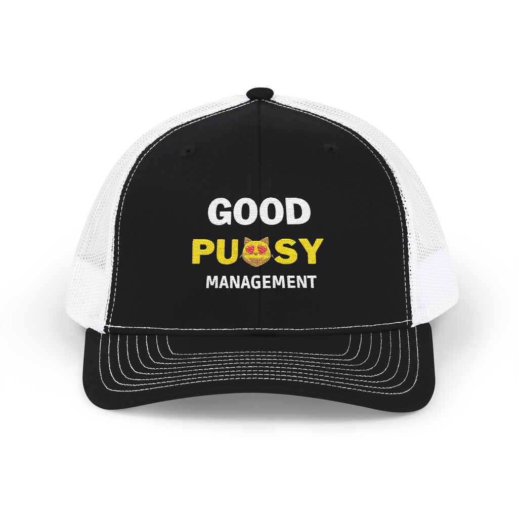 Good Pussy Management Trucker Hat