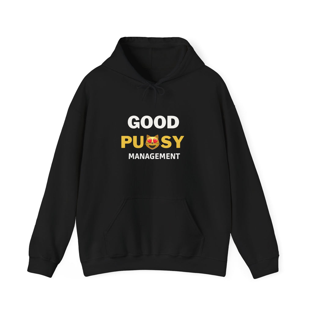 Good Pussy Management Hoodie