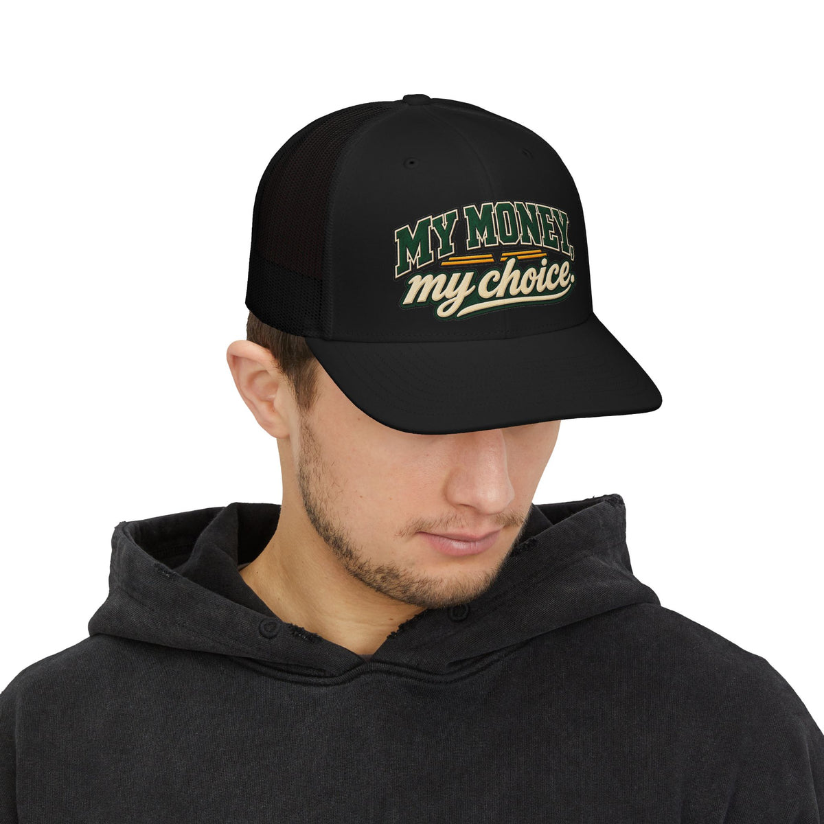 My Money My Choice Snapback Trucker Cap